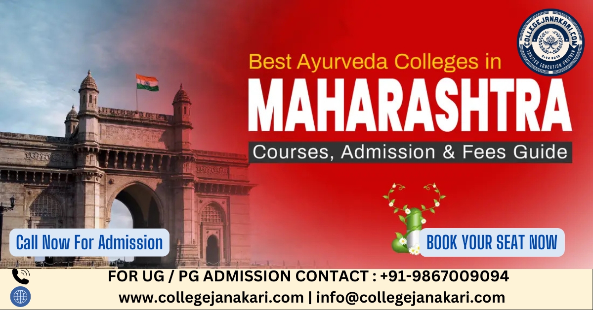 List of BAMS Colleges in Maharashtra 2025-26: Govt &amp; Pvt Seats, Fees, Establishment etc.